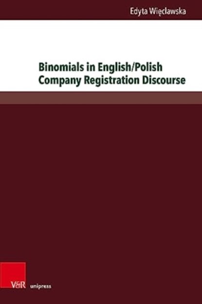 Binomials in English/Polish Company Registration Discourse, Edyta Wieclawska - Gebonden - 9783847115366