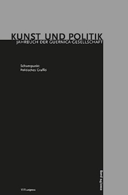 Politisches Graffiti, Prof. Dr. Martin Papenbrock ; Prof. Dr. Doris Tophinke - Paperback - 9783847115373