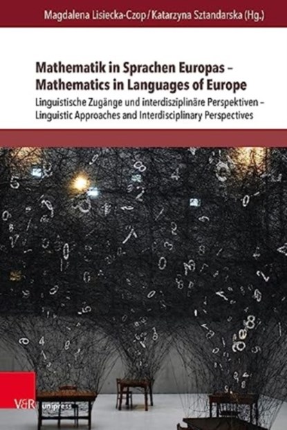 Mathematik in Sprachen Europas - Mathematics in Languages of Europe, Magdalena Lisiecka-Czop ; Katarzyna Sztandarska - Gebonden - 9783847115786