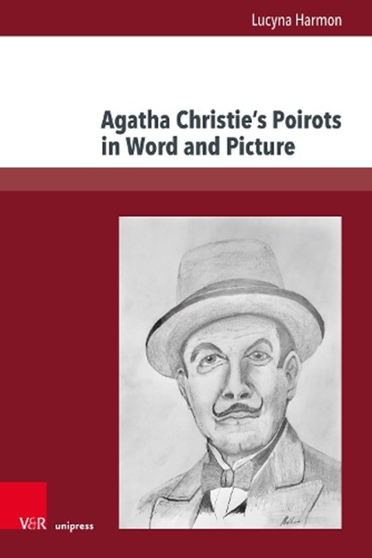 Agatha Christie’s Poirots in Word and Picture, Lucyna Harmon - Gebonden - 9783847116196