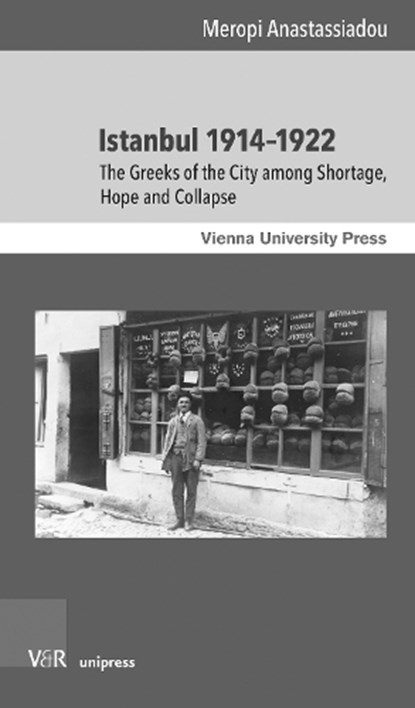 Istanbul 1914–1922, Prof. Dr. Meropi Anastassiadou - Paperback - 9783847119395