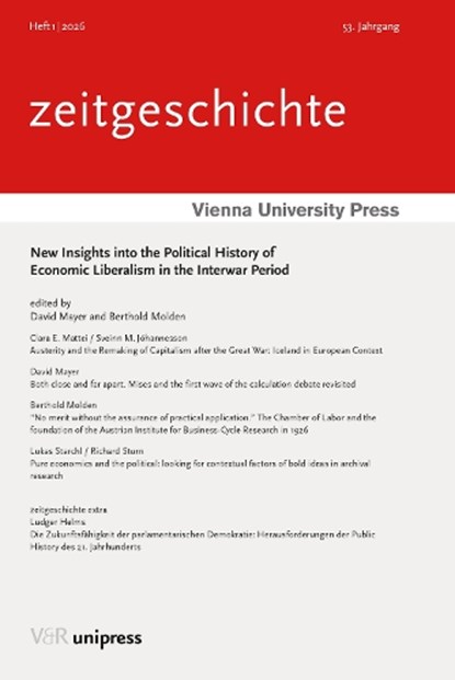 New Insights into the Political History of Economic Liberalism in the Interwar Period, Dr. David Mayer ; Mag. Dr. Berthold Molden - Paperback - 9783847119951