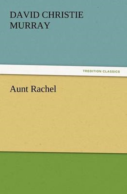 Aunt Rachel, Murray, David Christie - Paperback - 9783847239482