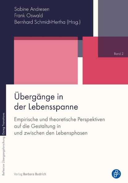 Übergänge in der Lebensspanne, Sabine Andresen ; Frank Oswald ; Bernhard Schmidt-Hertha - Paperback - 9783847423065