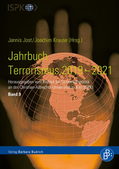 Jahrbuch Terrorismus 2019-2021, Jannis Jost ;  Joachim Krause - Paperback - 9783847424017