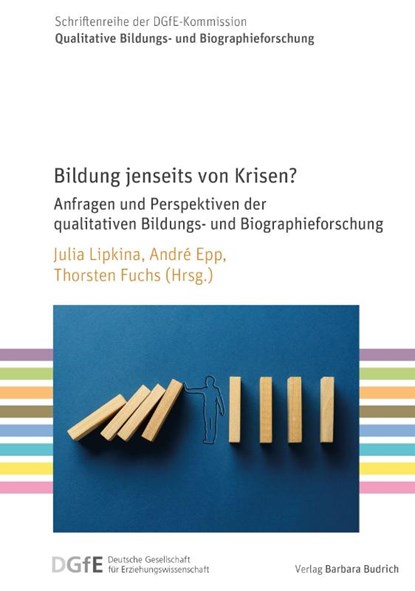 Bildung jenseits von Krisen?, Julia Lipkina ; André Epp ; Thorsten Fuchs - Paperback - 9783847427100