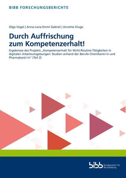 Durch Auffrischung zum Kompetenzerhalt!, Bundesinstitut für Berufsbildung - Gebonden - 9783847428091