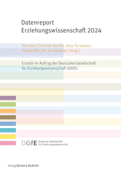 Datenreport Erziehungswissenschaft 2024, Bernhard Schmidt-Hertha ; Anja Tervooren ; Renate Martini - Paperback - 9783847430421