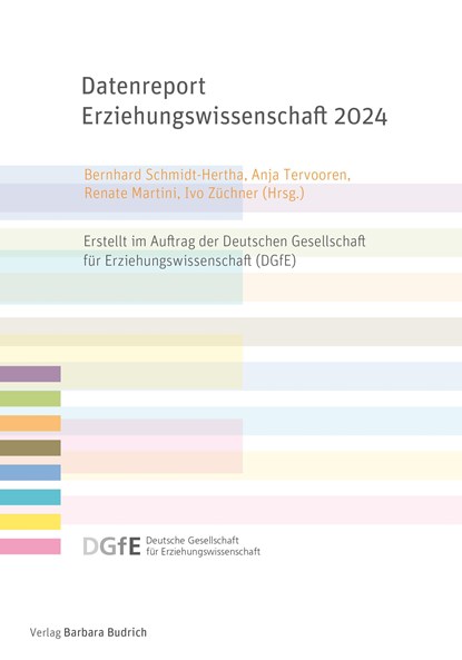 Datenreport Erziehungswissenschaft 2024, Bernhard Schmidt-Hertha ;  Anja Tervooren ;  Renate Martini ;  Ivo Züchner - Paperback - 9783847430421