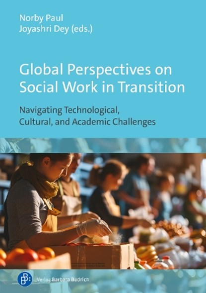 Global Perspectives on Social Work in Transition, Norby Paul ; Kavitha Rangasamy - Gebonden - 9783847431091