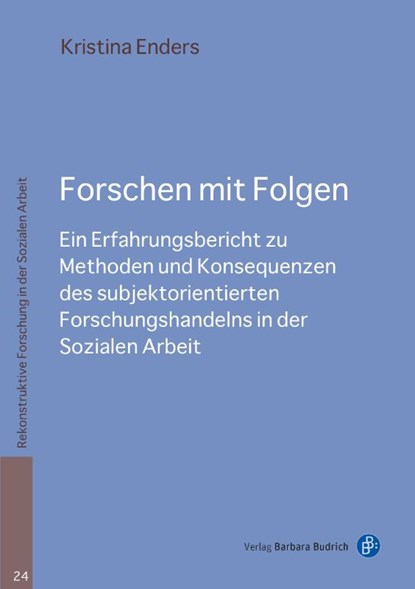 Forschen mit Folgen, Kristina Enders - Paperback - 9783847431176