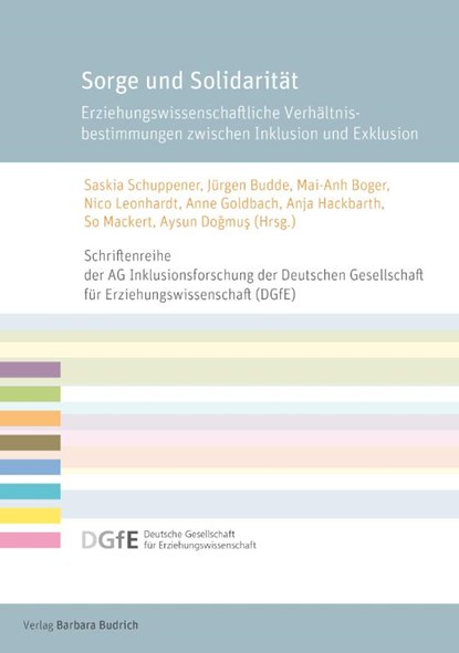 Sorge und Solidarität, Saskia Schuppener ; Jürgen Budde ; Mai-Anh Boger - Paperback - 9783847431688