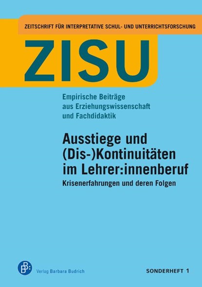 Ausstiege und (Dis-)Kontinuitäten im Lehrer:innenberuf, Tobias Bauer ; Laura Fuhrmann ; Petra Herzmann - Paperback - 9783847431763