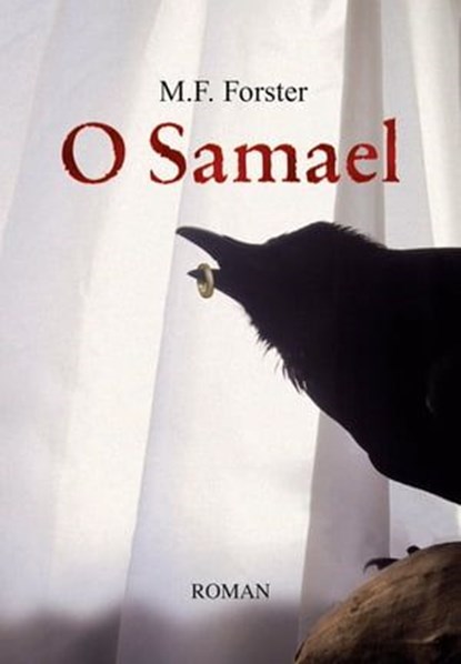 O Samael, Martin Francis Forster - Ebook - 9783847623571