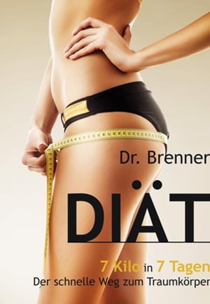 Brenner Diät, Dr. Paul Brenner - Ebook - 9783847625902