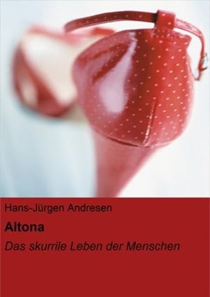 Altona, Hans-Jürgen Andresen - Ebook - 9783847666240