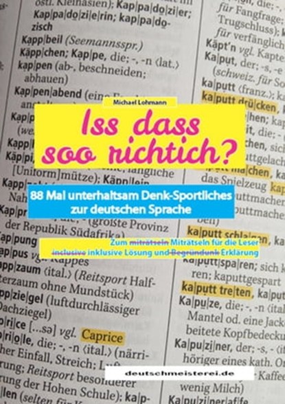 Iss dass soo richtich?, Michael Lohmann - Ebook - 9783847682578