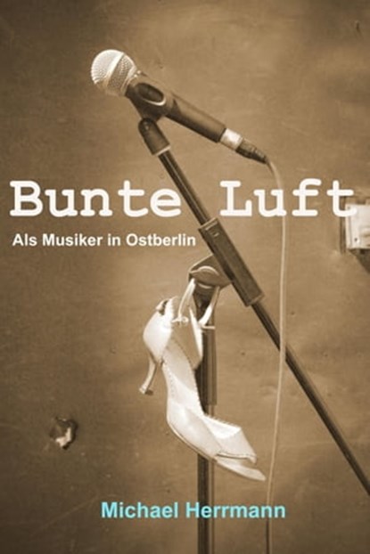 Bunte Luft, Michael Herrmann - Ebook - 9783847690290