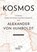 Kosmos, Alexander Von Humboldt - Gebonden - 9783847700142