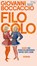 Filocolo, Giovanni Boccaccio - Gebonden - 9783847704881