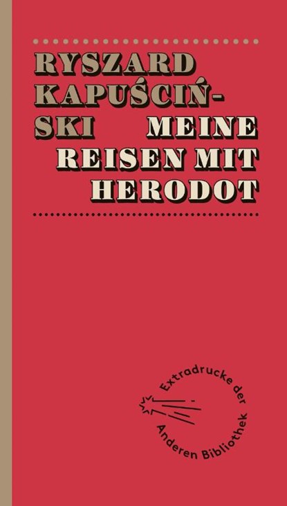 Meine Reisen mit Herodot, Ryszard Kapuscinski - Paperback - 9783847720027