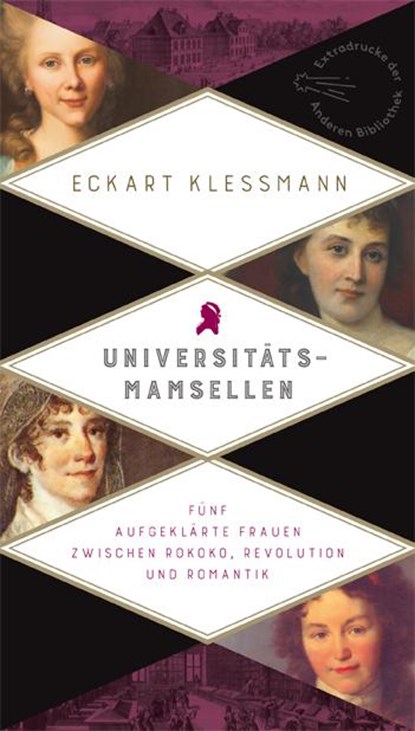 Universitätsmamsellen, Eckart Kleßmann - Gebonden - 9783847720133