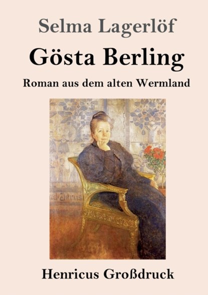 Goesta Berling (Grossdruck), Selma Lagerloef - Paperback - 9783847841357