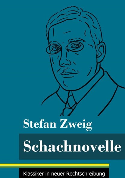 Schachnovelle, Stefan Zweig - Gebonden - 9783847848363