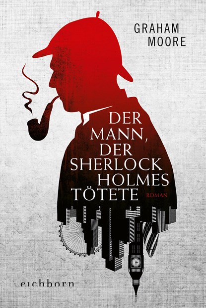 Der Mann, der Sherlock Holmes tötete, Graham Moore - Paperback - 9783847900856