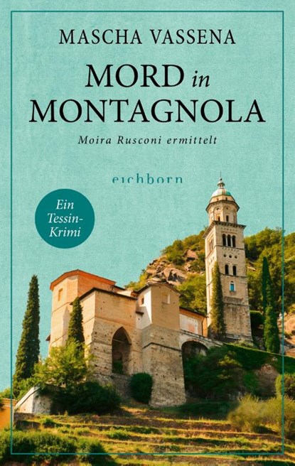 Mord in Montagnola, Mascha Vassena - Paperback - 9783847901020