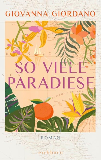 So viele Paradiese, Giovanna Giordano - Gebonden - 9783847901310