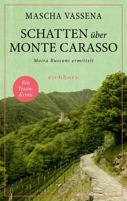 Schatten über Monte Carasso, Mascha Vassena - Paperback - 9783847901679