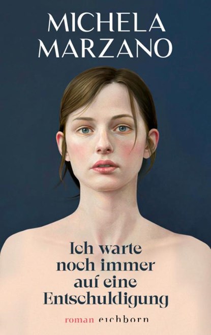 Ich warte noch immer auf eine Entschuldigung, Michela Marzano - Gebonden - 9783847901914