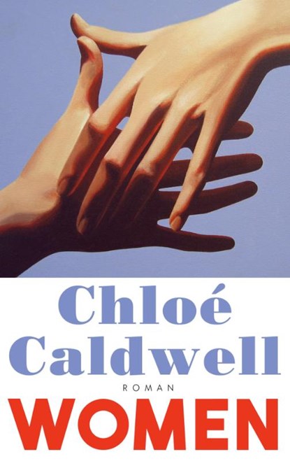 Women, Chloé Caldwell - Gebonden - 9783847902089