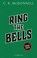 Ring the Bells, C. K. McDonnell - Gebonden - 9783847902225