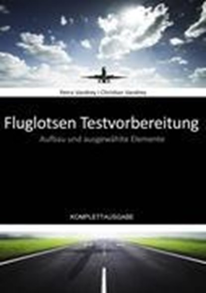 Fluglotsen Testvorbereitung, Petra Vandrey ;  Christian Vandrey - Paperback - 9783848224234