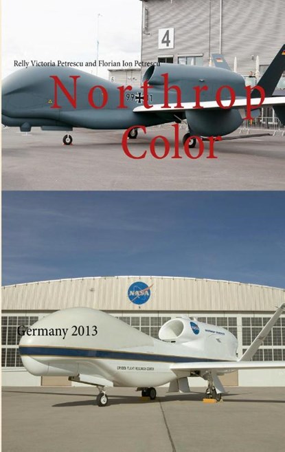 Northrop Color, Dr Relly Victoria Petrescu ; Florian Ion Petrescu - Paperback - 9783848267989