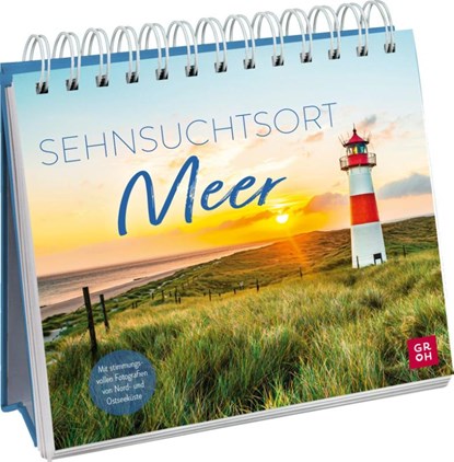 Sehnsuchtsort Meer, Groh Verlag - Paperback - 9783848501847