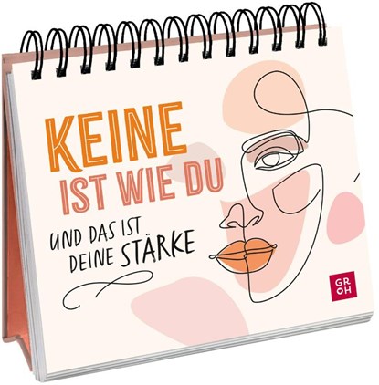 Keine ist wie du und das ist deine Stärke - Aufstellbuch, Groh Verlag - Paperback - 9783848502752