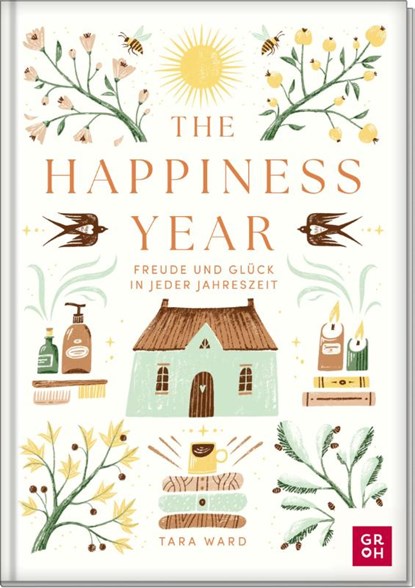 The Happiness Year, Tara Ward - Gebonden - 9783848503018