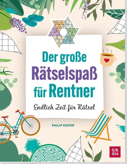 Der große Rätselspaß für Rentner, Philip Kiefer - Paperback - 9783848503490