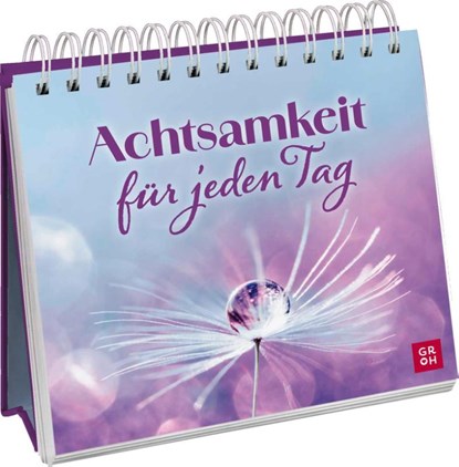 Achtsamkeit für jeden Tag, Groh Verlag - Paperback - 9783848503636