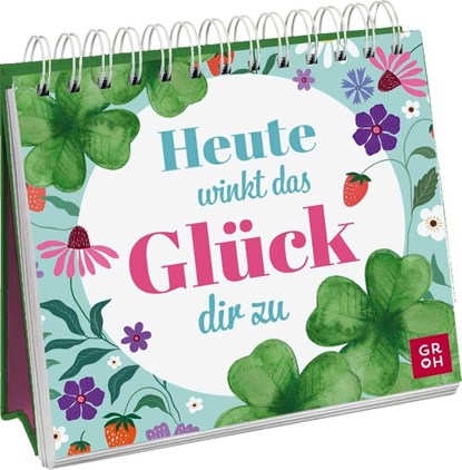 Heute winkt das Glück dir zu, Julia Buck - Paperback - 9783848503865