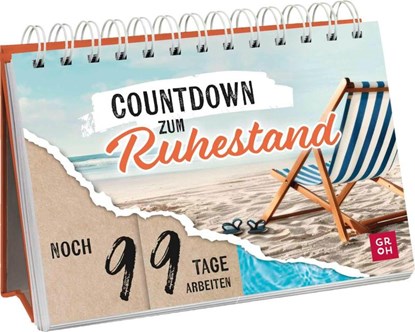 Countdown zum Ruhestand, Groh Verlag - Paperback - 9783848504305