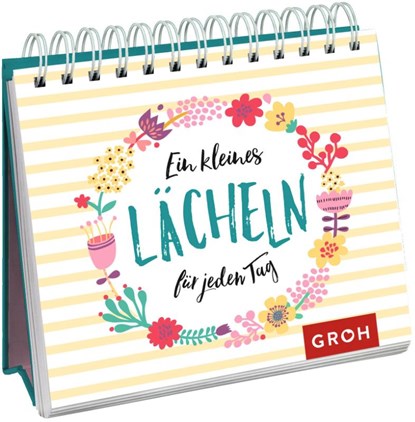 Ein kleines Lächeln für jeden Tag, Groh Redaktionsteam - Paperback - 9783848520893
