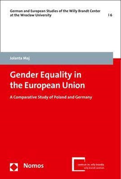 Gender Equality in the European Union, Jolanta Maj - Paperback - 9783848737789