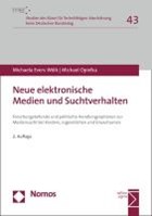 Neue elektronische Medien und Suchtverhalten | Evers-Wölk, Michaela ; Opielka, Michael | 