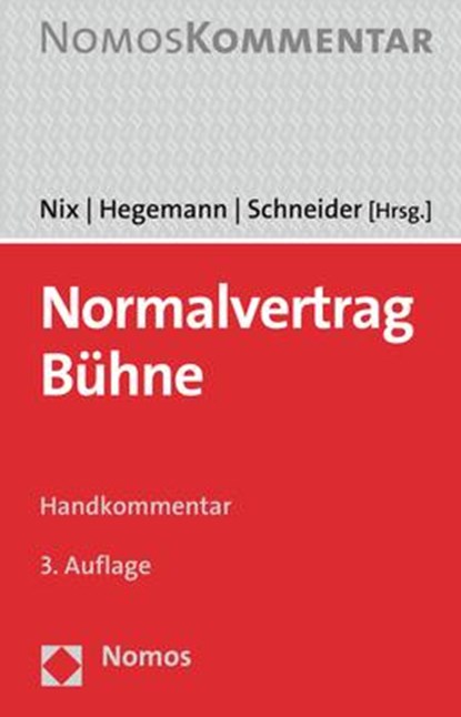 Normalvertrag Bühne, Christoph Nix ; Jan Hegemann ; Angie Schneider - Paperback - 9783848752959