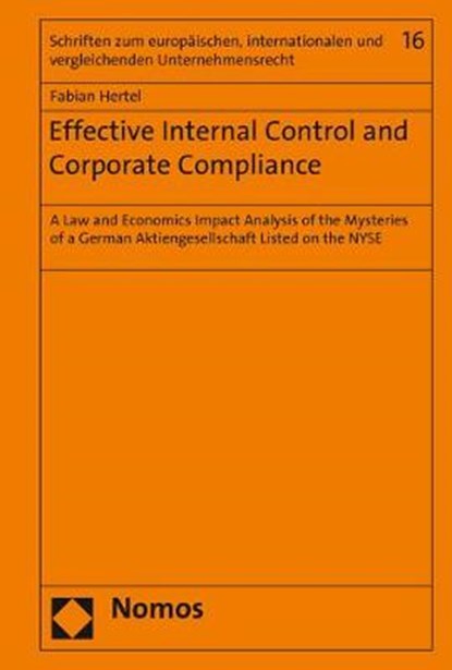 Effective Internal Control and Corporate Compliance, HERTEL,  Fabian - Gebonden - 9783848757435