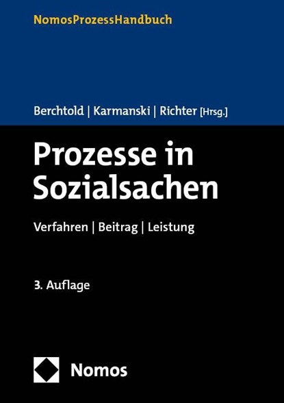 Prozesse in Sozialsachen, Josef Berchtold ; Carsten Karmanski ; Ronald Richter - Gebonden - 9783848763757